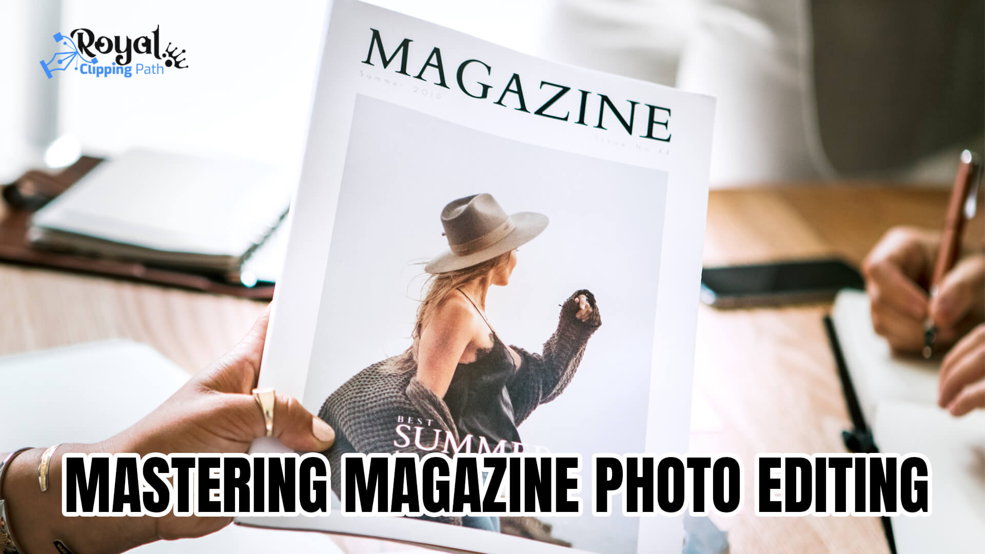 Mastering Magazine Photo Editing: Essential Tips and Tricks